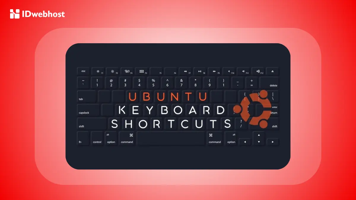 20++ Shortcut Keyboard Ubuntu untuk Permudah Pekerjaanmu