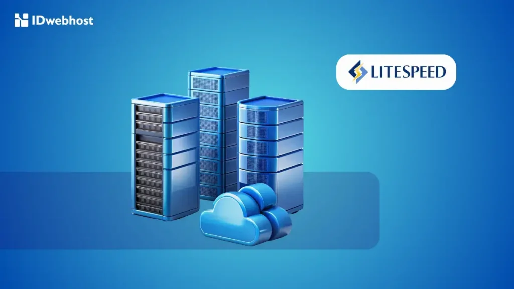 Alasan Memilih LiteSpeed Web Server