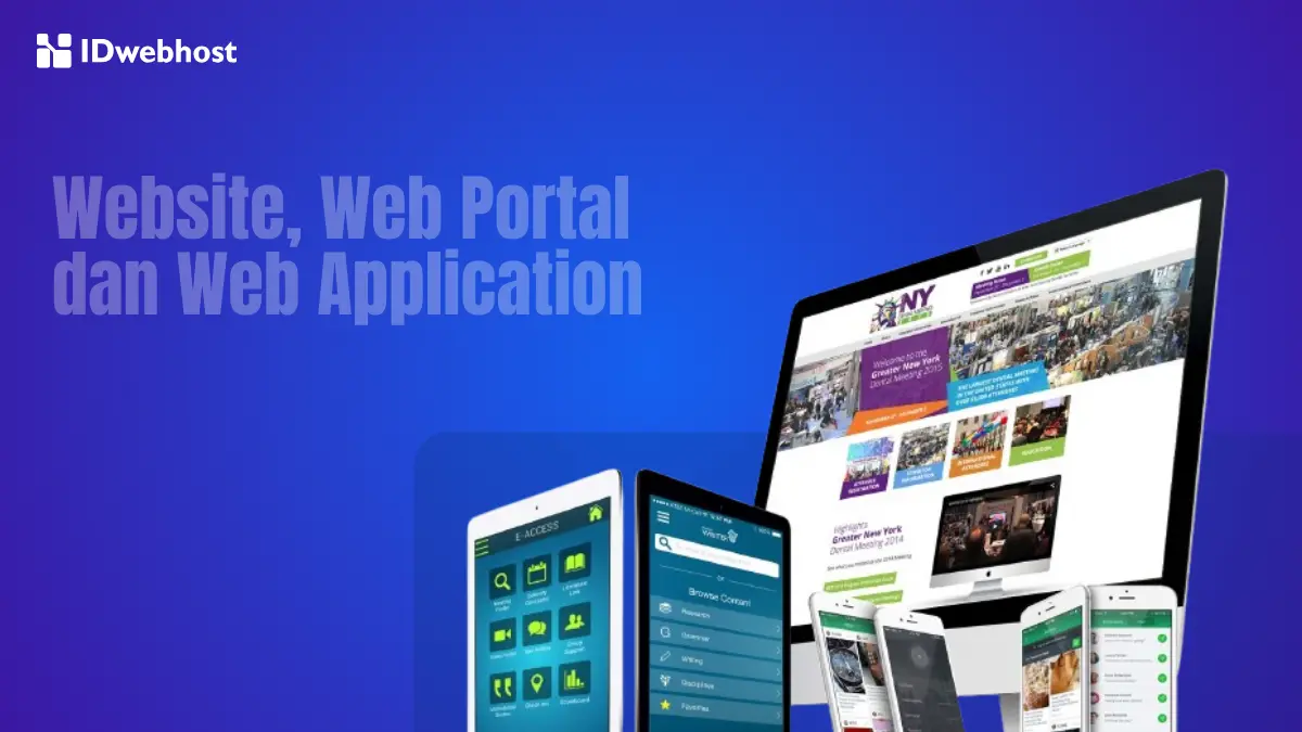 Fungsi Website, Web Application & Web Portal, Ada Bedanya?