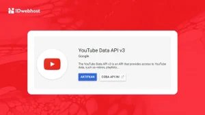 YouTube API Key Adalah: Simak Fungsi & Cara Mendapatkannya