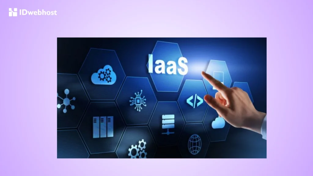 Infrastructure as a Service (IaaS)