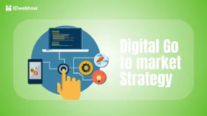 Digital Go to Market Strategy: Pahami Arti & Cara Membuatnya