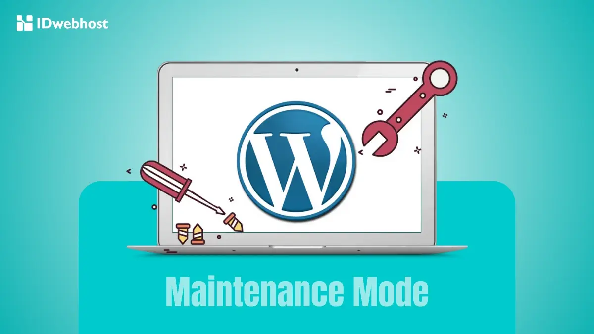 Langkah-Langkah Mengubah WordPress ke Maintenance Mode