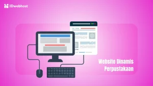 Ini Dia! Cara Membuat Website Perpustakaan Dinamis & Modern