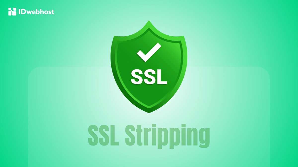 4 Bahaya Tersembunyi SSL Stripping: Begini Cara Mencegahnya!