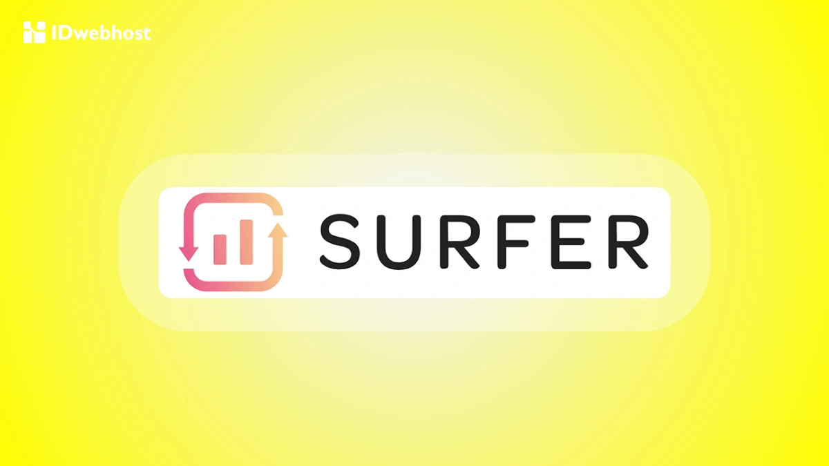 Panduan Surfer SEO: Fitur, Cara Menggunakan, Kelebihan