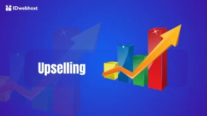 5 Teknik Upselling untuk Tingkatkan Customer Lifetime Value