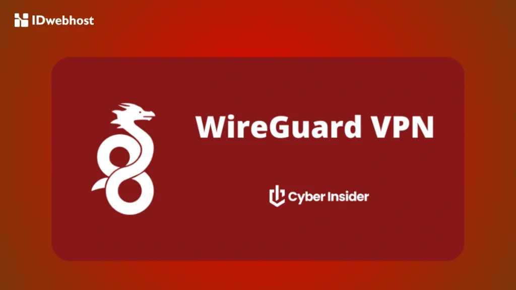 WireGuard VPN adalah