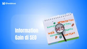 Information Gain dalam SEO: Apa Itu dan Peran Pentingnya