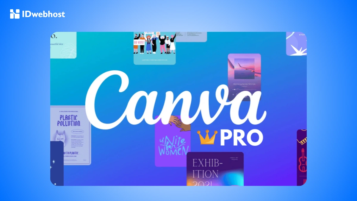 Canva Pro Gratis: Fitur Unggulan dan Cara Mendapatkannya