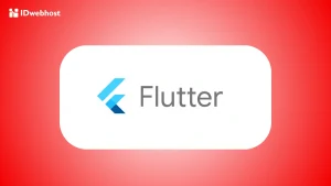 Apa itu Flutter? Cari Tahu Fungsi, Kelebihan & Kekurangannya