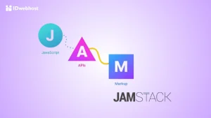 Jamstack Adalah: Definisi, Cara Kerja, Fungsi & Kelebihannya