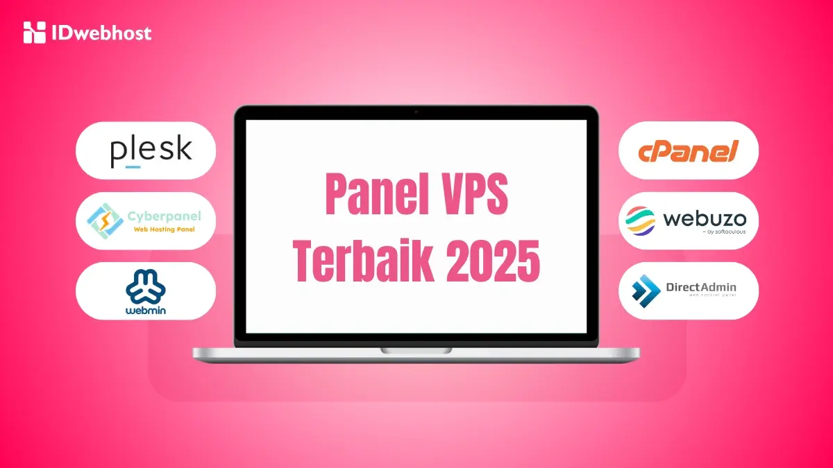 Rekomendasi 17 Panel VPS Terbaik 2025, Pilih yang Mana?