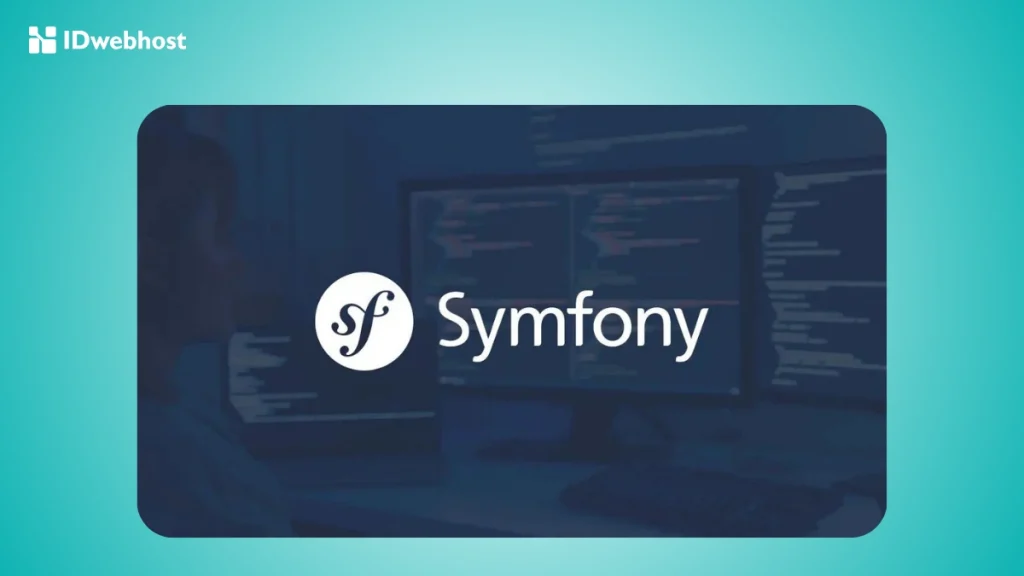 Symfony adalah