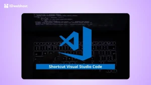 Kumpulan Shortcut VSCode: Rahasia Produktivitas Developer!