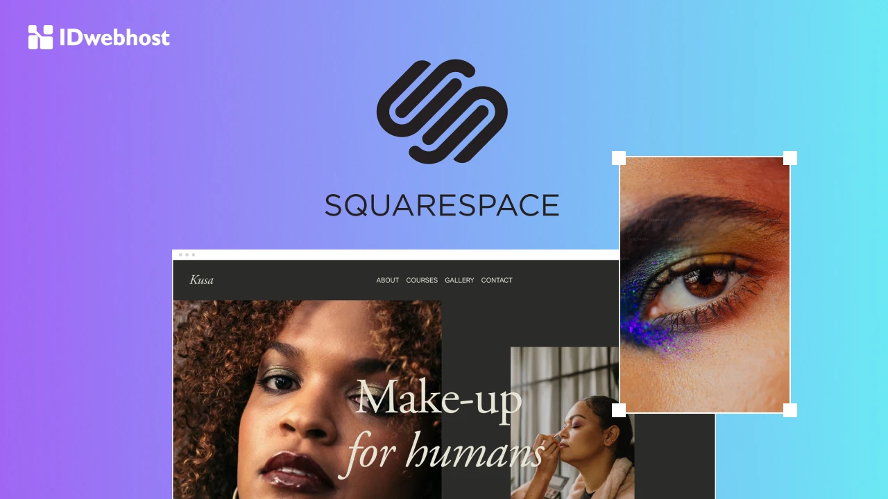 Squarespace adalah: Kelebihan, Kekurangan, dan Alternatifnya