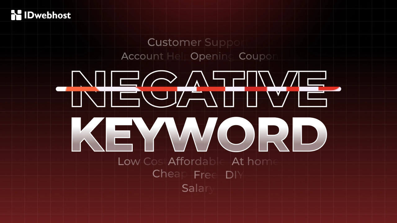 Negative Keywords: Apa Itu, Contoh, dan Cara Menemukannya