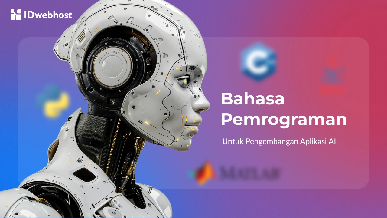 6 Bahasa Pemrograman untuk Belajar AI yang Harus Kamu Tahu!