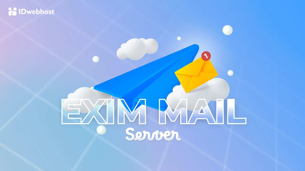 Apa Itu Exim Mail Server? Fitur dan Cara Instal di Ubuntu