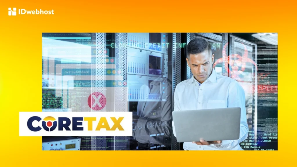 Sistem Coretax Bermasalah, Cara Mengatasi dari Sisi Server!