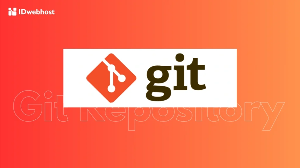 cara Menggunakan Git Repositiry