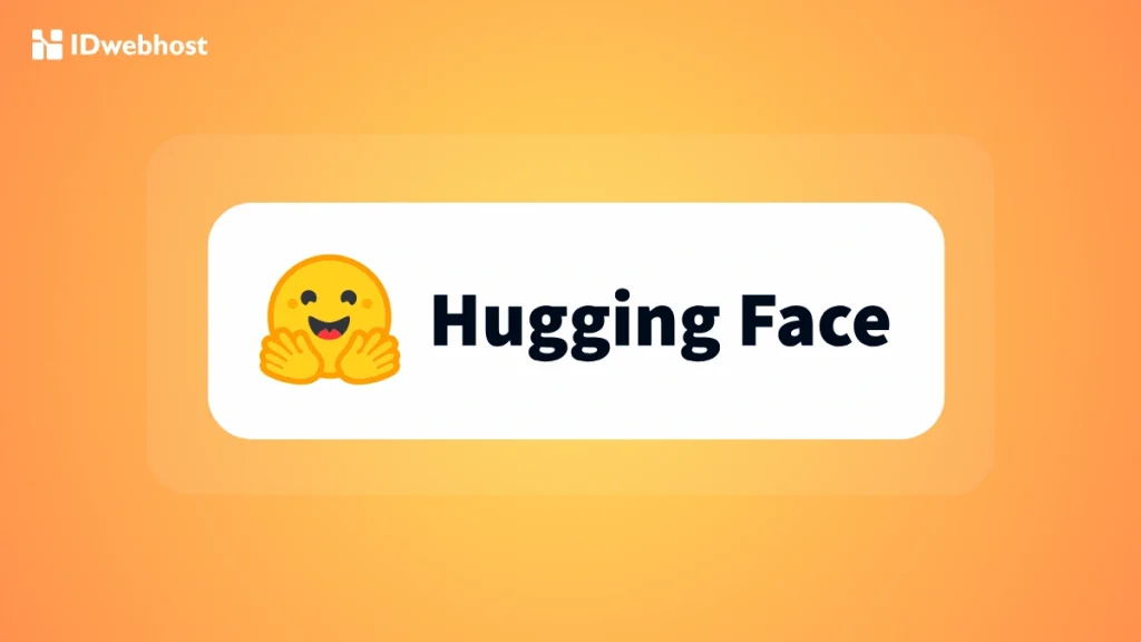 Cara menggunakan Hugging Face