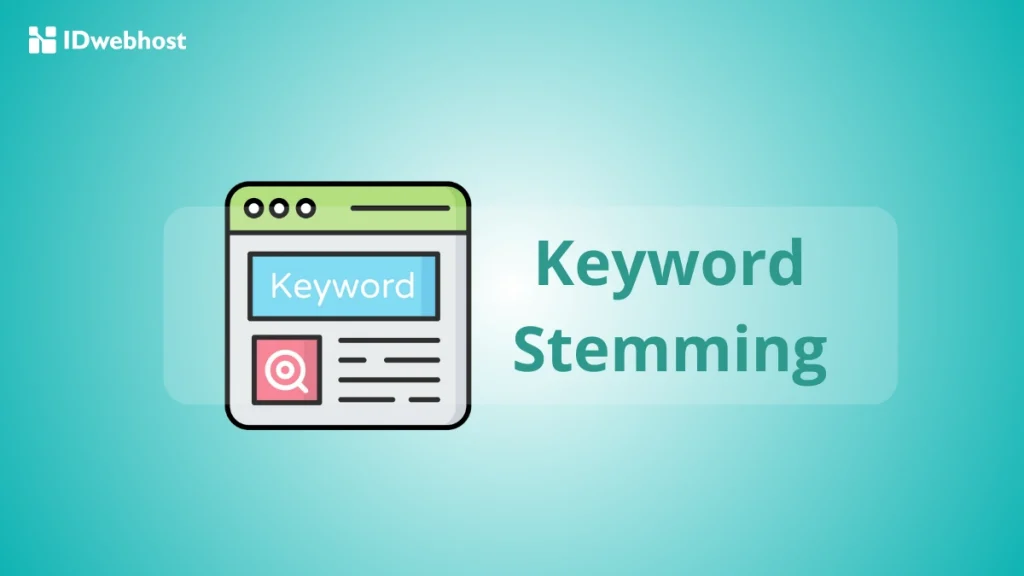 apa itu keyword stemming