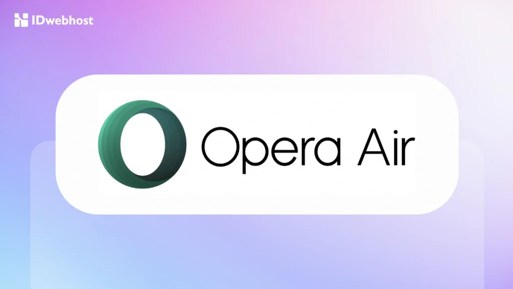 Opera Air adalah