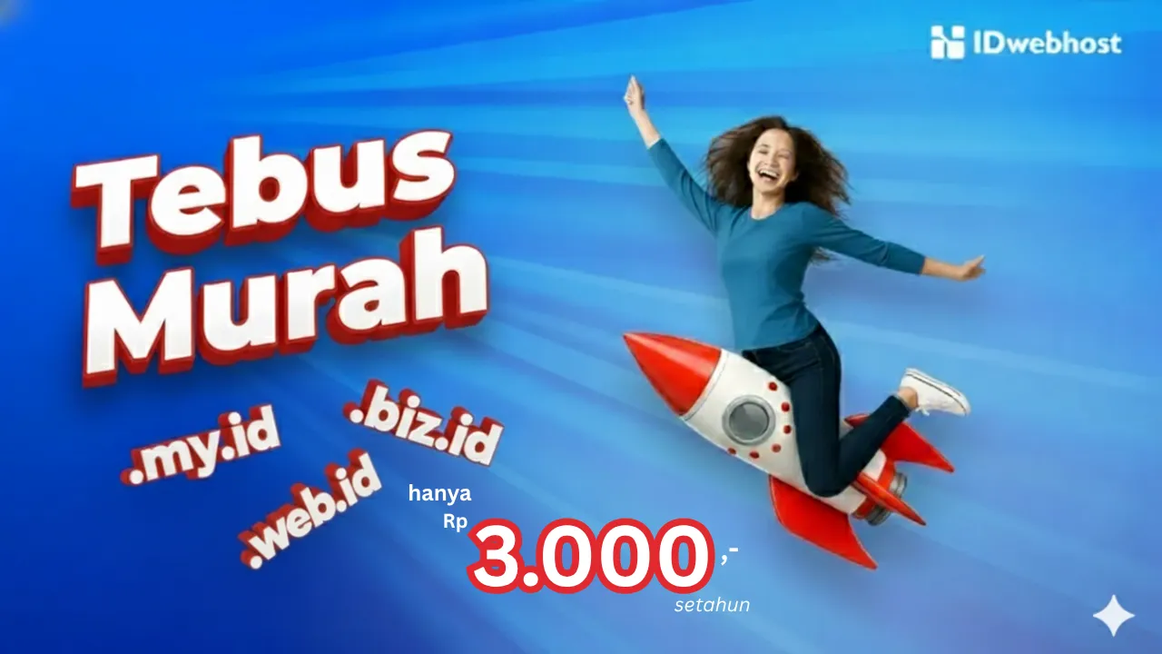 Tebus Murah Domain Indonesia .MY.ID .BIZ.ID dan .WEB.ID