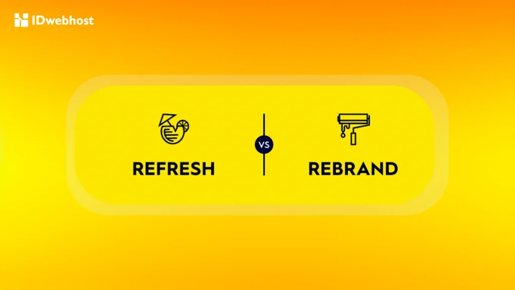 brand refresh vs rebrand