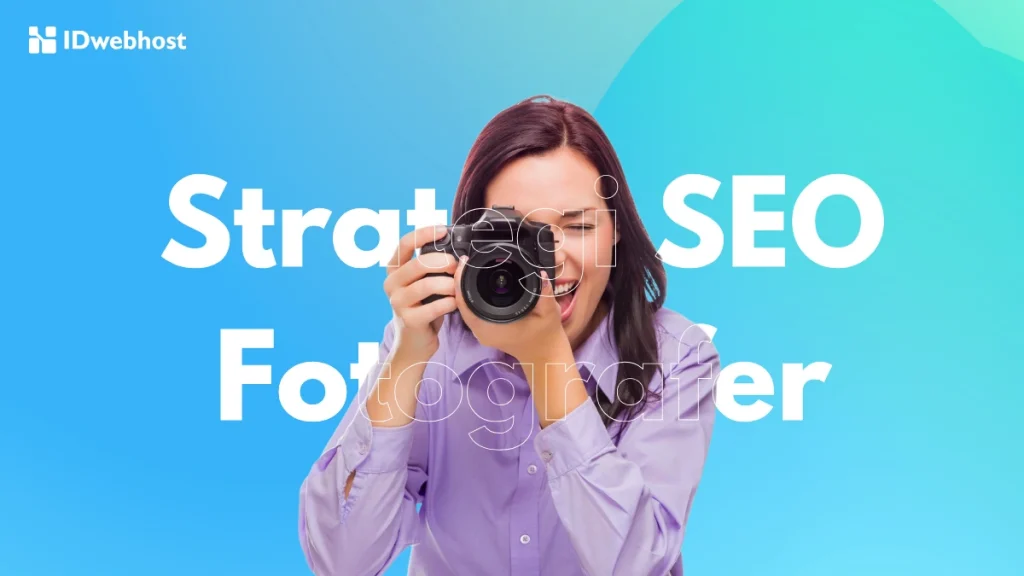 Strategi SEO untuk Fotografer