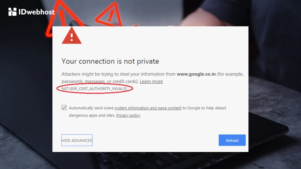 Cara Mengatasi NET::ERR_CERT_AUTHORITY_INVALID