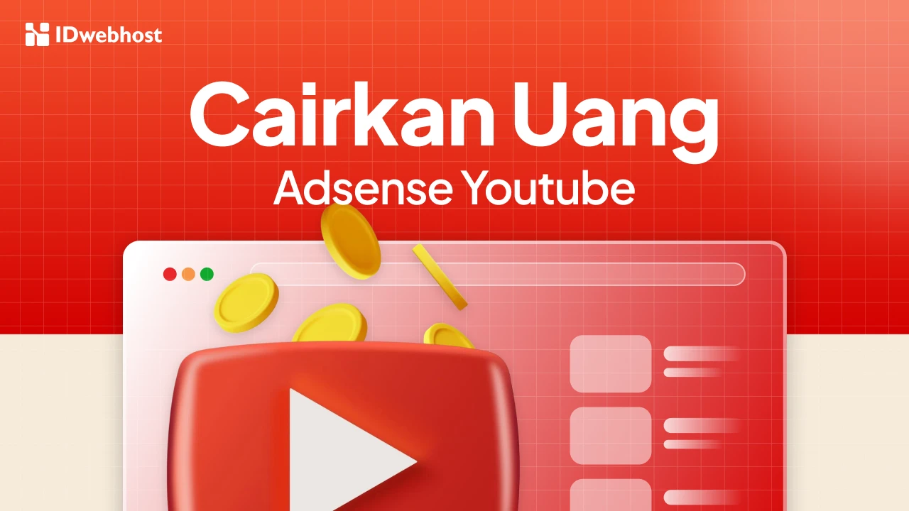 Ini Dia! Cara Mencairkan Uang dari Youtube via Adsense