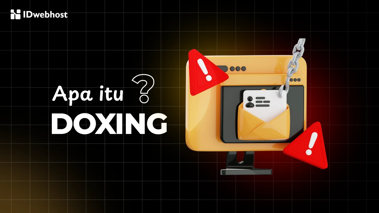 Doxing adalah Serangan Online, Begini Cara Menghindarinya!