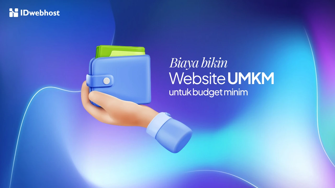 Bujet Minim? Cari Tahu Biaya Bikin Website UMKM di Sini!