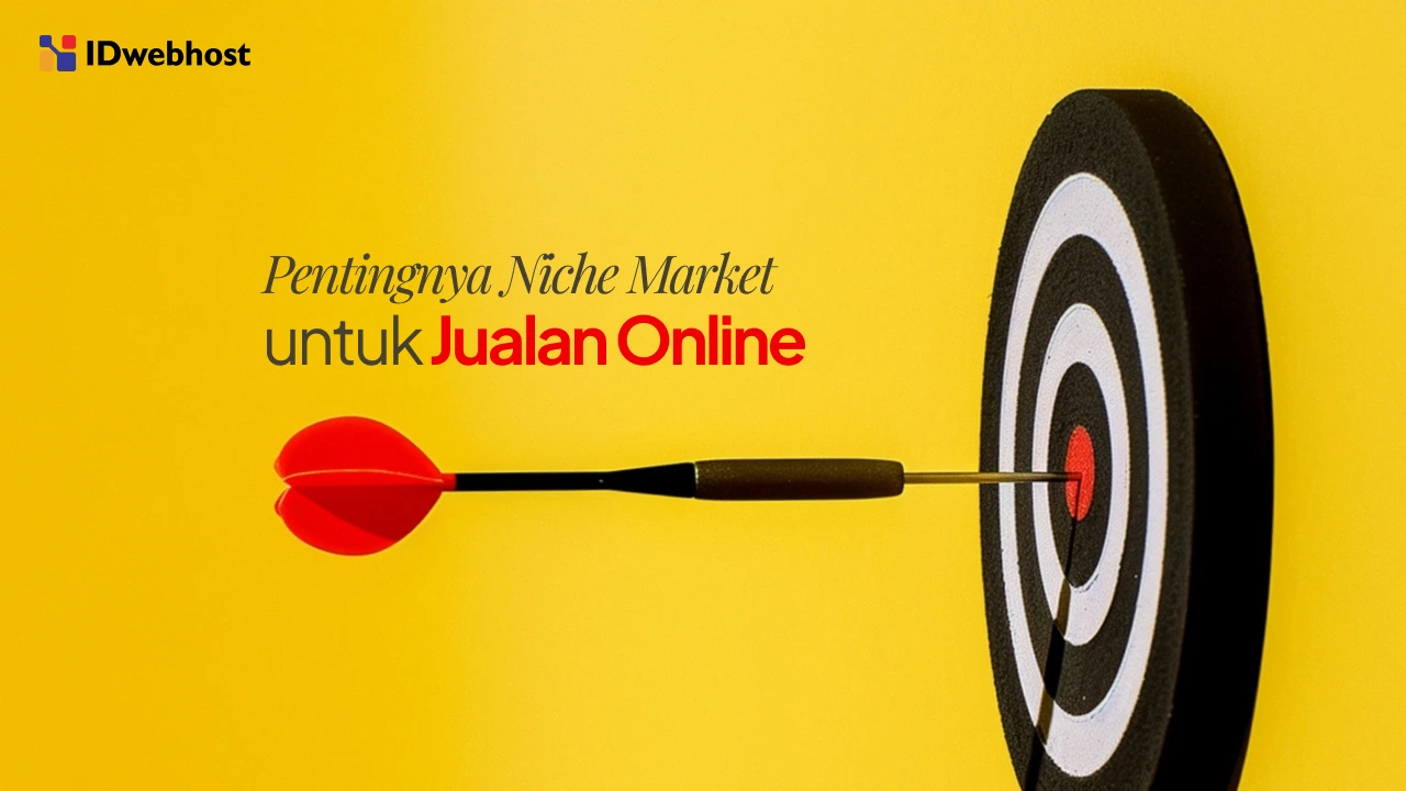 Niche Market Itu Apa? Ini yang Bikin Jualan Online-mu Viral!