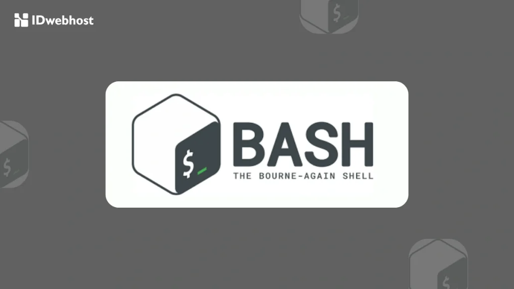 Bash adalah