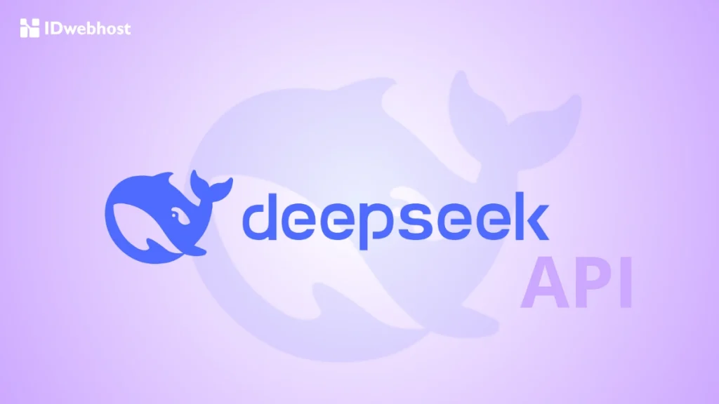 Kupas Tuntas DeepSeek API