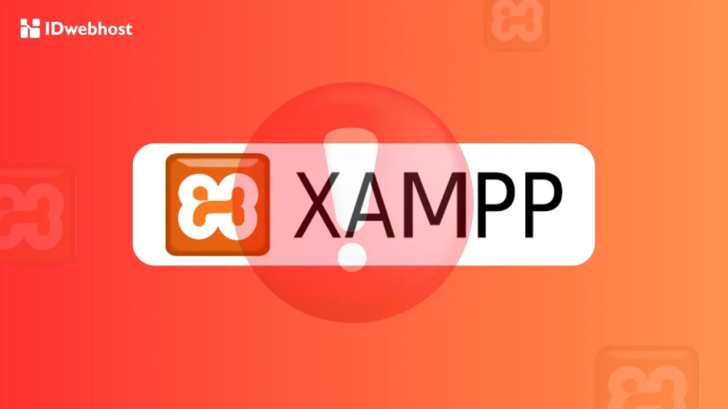 XAMPP Tidak Berfungsi