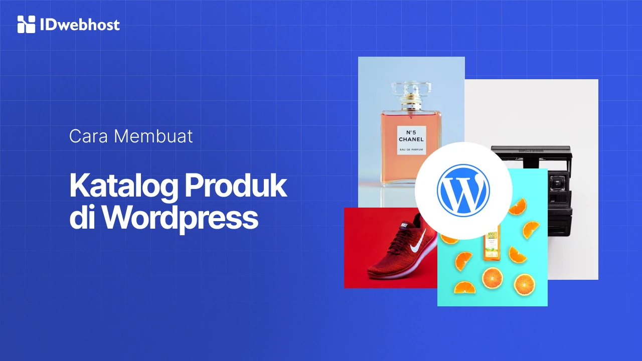 Cara Efisien Membuat Katalog Produk di WordPress: No Coding!