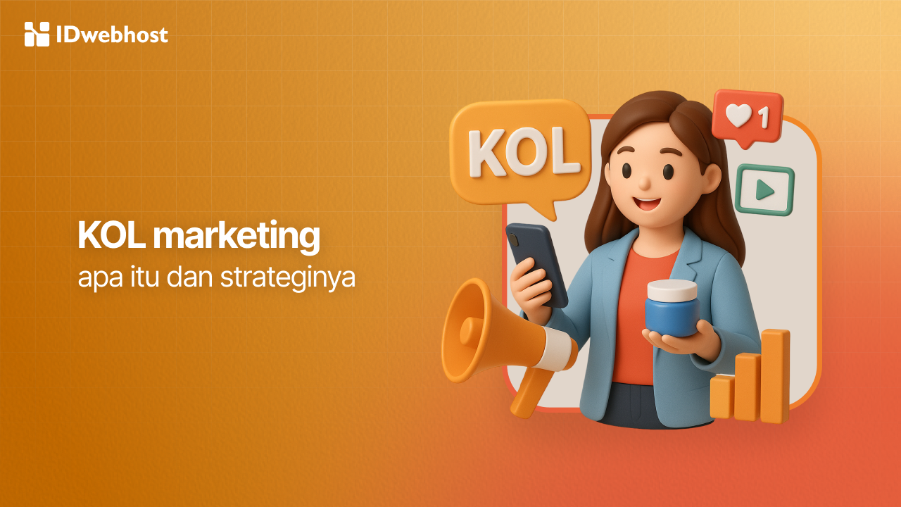 KOL Marketing: Apa Itu dan Strategi Jitu Bikin Brand Melejit