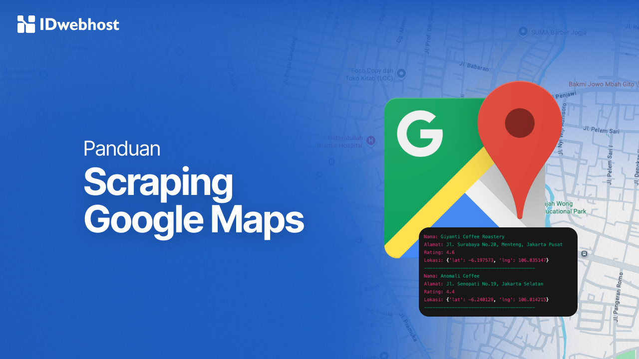 Scraping Google Maps: Trik Jitu Riset Data Bisnis Lokal!