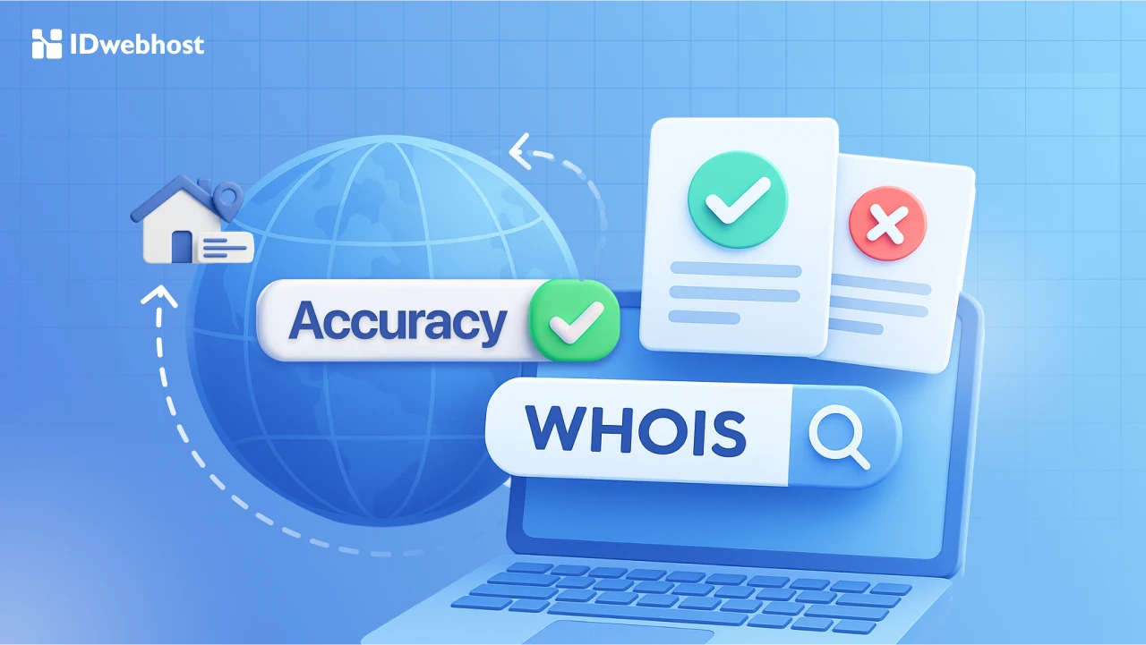 WHOIS Accuracy: Pentingnya Validasi Data Pemilik Domain