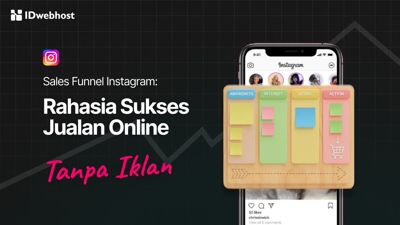 Sales Funnel Instagram: Rahasia Jualan Laris Tanpa Iklan