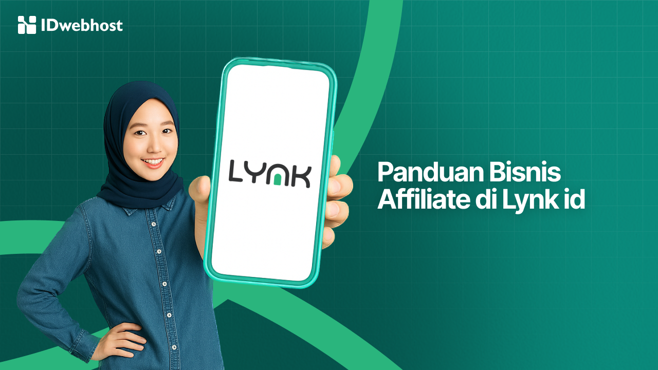 Panduan Bisnis Affiliate Lynk.id: Langkah Awal Pemula