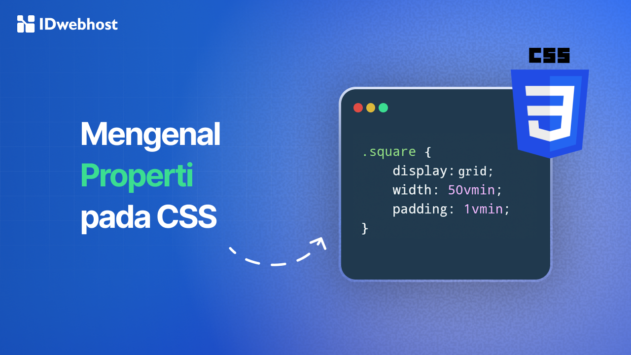 Properti CSS: Rahasia Styling Website yang Wajib Kamu Tahu!