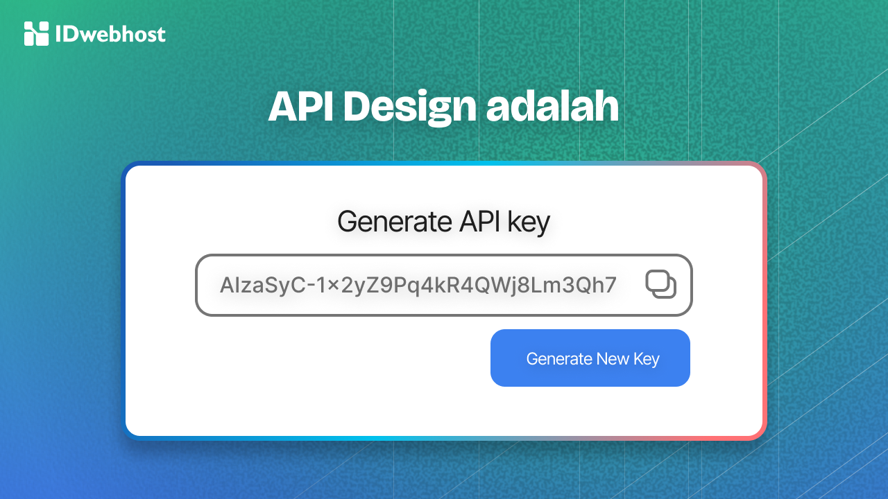 Panduan API Design: Konsep, Protokol, dan Langkah Membuat