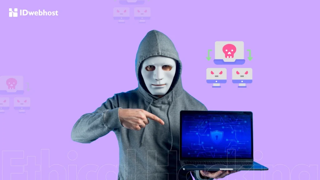 Ethical hacking adalah