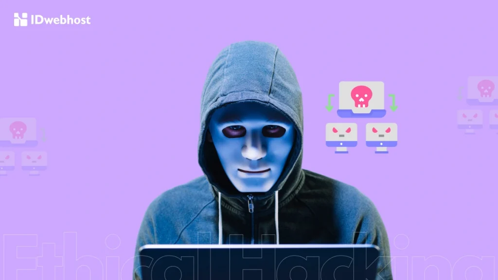 Ethical hacking adalah