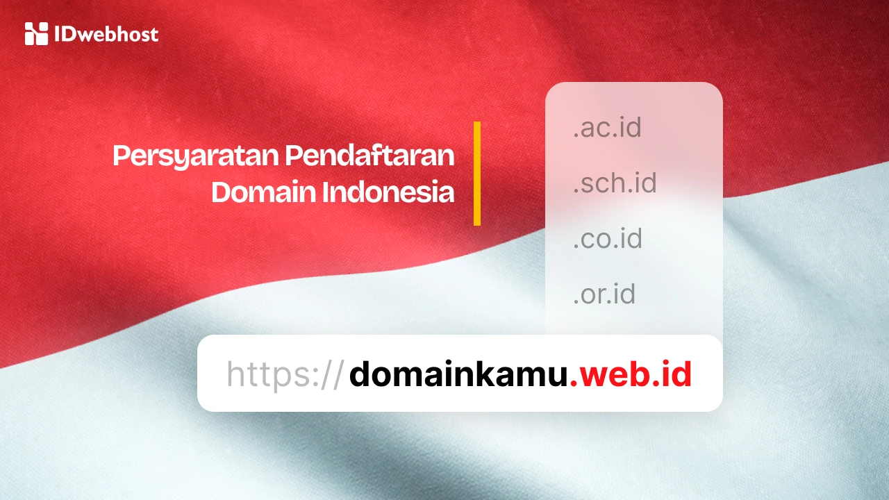 Persyaratan Pendaftaran Domain Indonesia: Wajib Tahu!